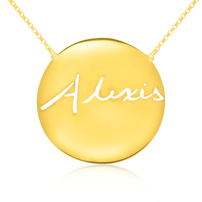 Your "VERY OWN HANDWRITTEN SIGNATURE" Solid Disk Necklace